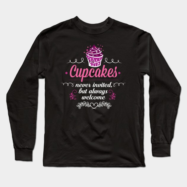 Cupcakes Are ALWAYS Welcome Long Sleeve T-Shirt by jslbdesigns